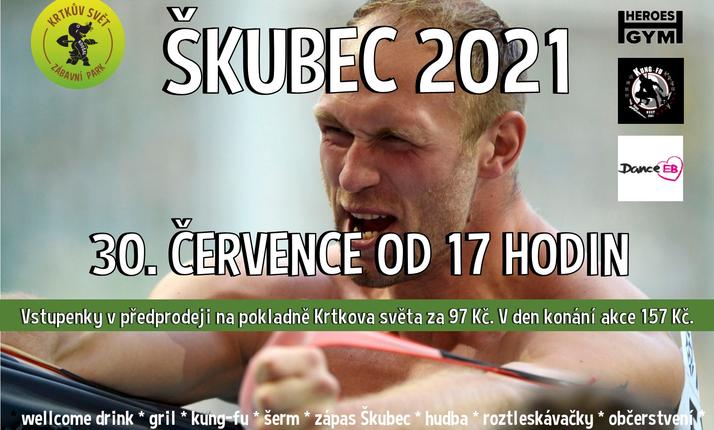 ŠKUBEC 2021 - 30 . 7. 2021