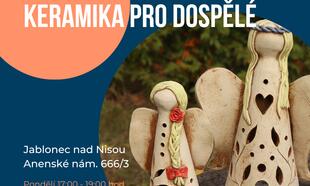 Keramika pro dospělé - vhodné i pro úplné začátečníky