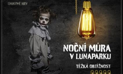 Úniková hra - Noční Můra v Lunaparku