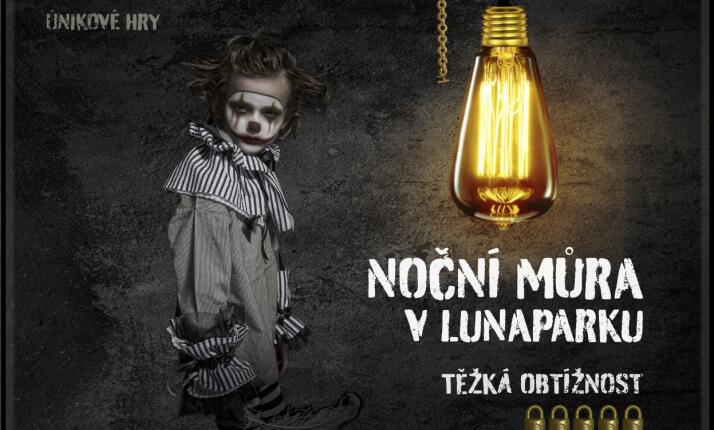 Úniková hra - Noční Můra v Lunaparku