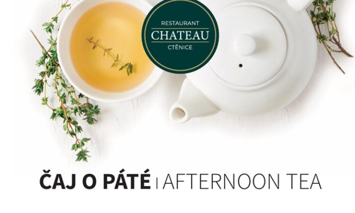 Čaj o páté v Restauraci Chateau Ctěnice